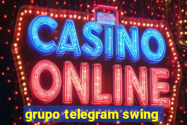 grupo telegram swing